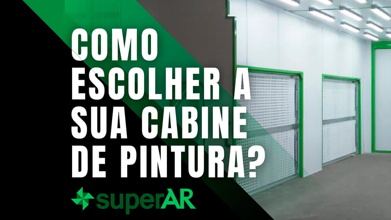 como escolher uma cabine de pintura