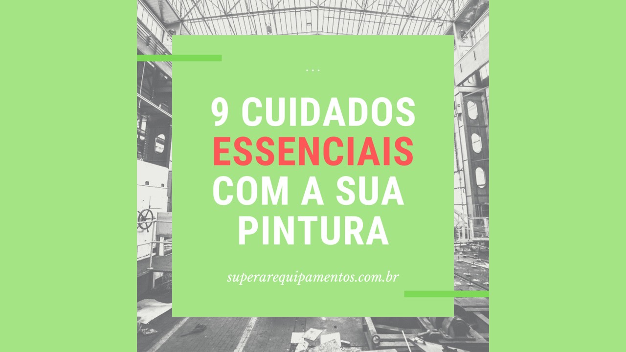 cuidados com a cabine de pintura